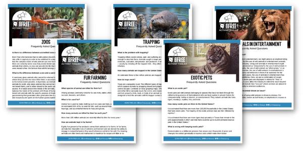 FAQ Sheets on Zoos, Fur Farms, Trapping, Exotic Pets, and Animals in Entertainment