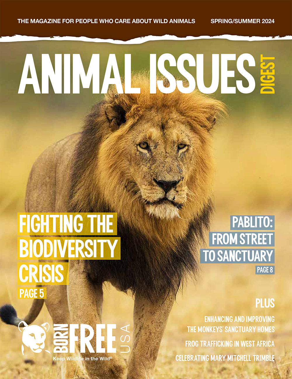 Born Free USA Animal Issues Digest, Spring/Summer 2024